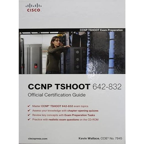 CCNP TSHOOT 642-832 Official Certification Guide