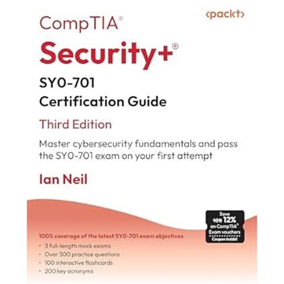 CompTIA Security+ SY0-701 Certification Guide