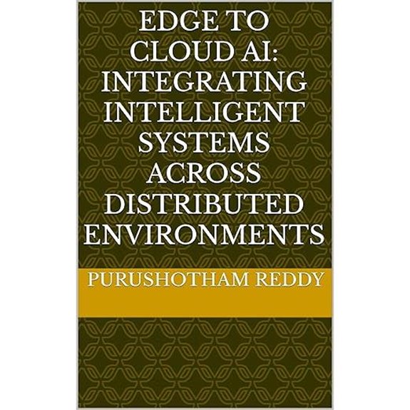 Edge to Cloud AI: Distributed Intelligent Systems Integration