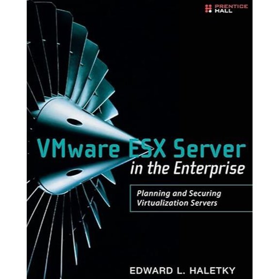 VMware ESX Server in Enterprise Virtualization