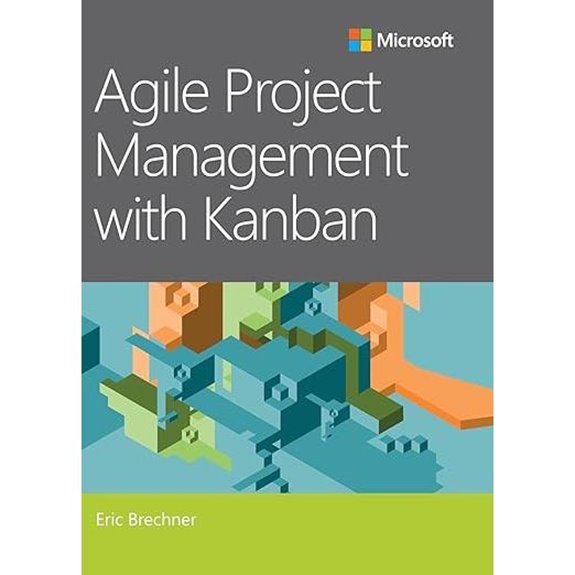 Agile Project Management with Kanban (Developer Best Practices)