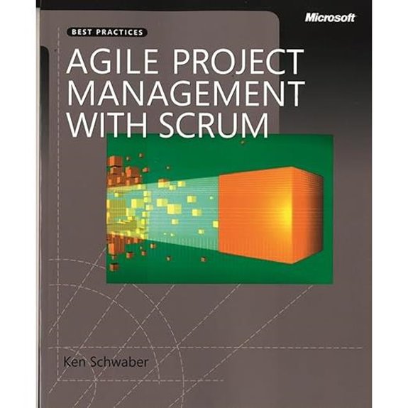 Agile Project Management with Scrum (Developer Best Practices)